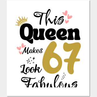 This Queen Makes 67 Look Fabulous 67Th Birthday Posters and Art